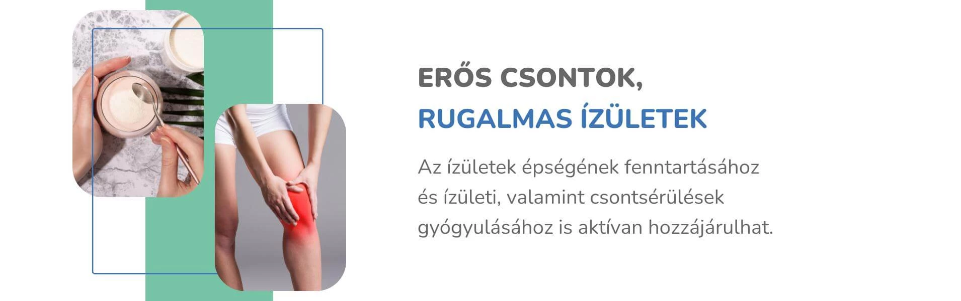 Erősíti a csontokat és az ízületeket